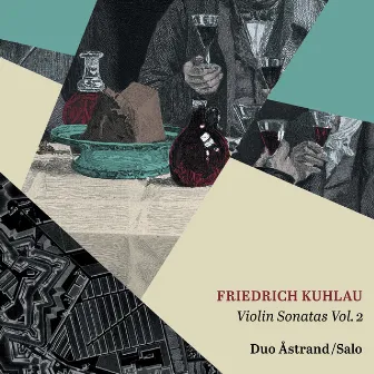 Kuhlau: Violin Sonatas, Vol. 2 by Duo Åstrand/Salo