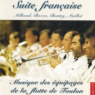 Suite française : Milhaud, Bozza, Boutry, Maillot by Gérard Besse