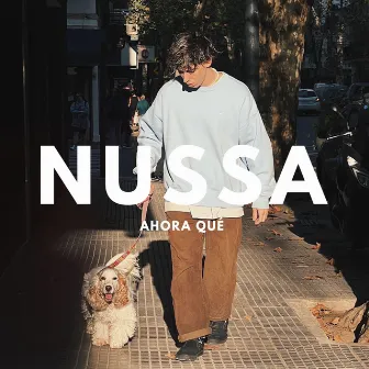 Ahora qué by Nussa