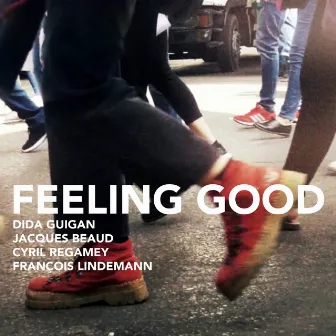 Feeling Good by Dida Guigan