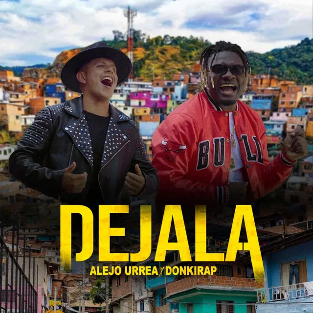 Dejala