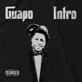 Intro by Guapo