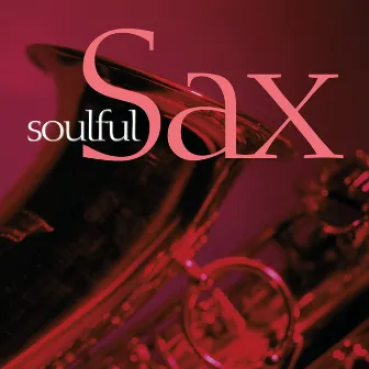 Soulful Sax by The Sign Posters