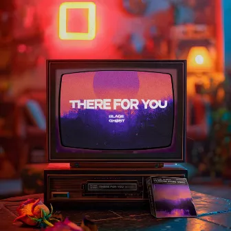 There For You by GHØST