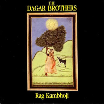 Rag Kambhoji by Dagar Brothers