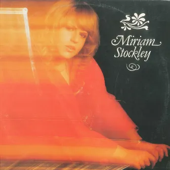 Miriam Stockley by Miriam Stockley