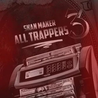 All Trappers 3 by Skan Maker