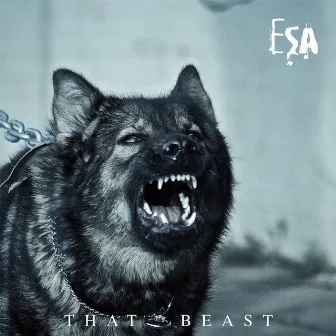 That Beast by ESA (Electronic Substance Abuse)