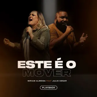 Este é o Mover (Playback) by Miriam Almeida