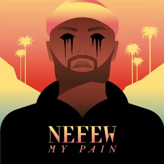 My Pain by NEFEW