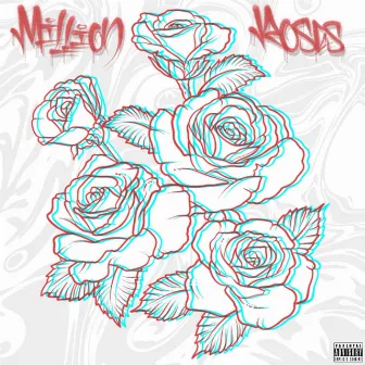 Million Roses by Johnny Mo