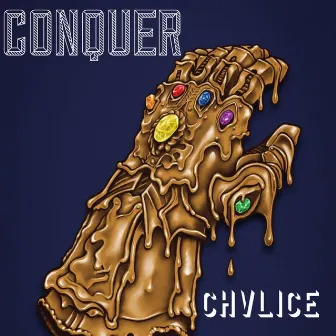 Conquer by Chvlice