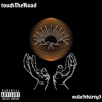 TouchTheRoad by Mile3thirty3