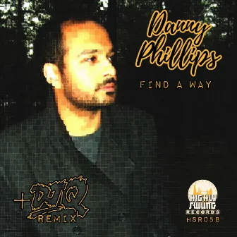 Find a Way by Danny Phillips