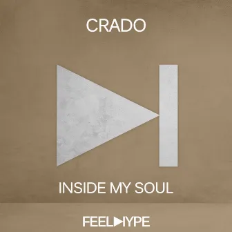 Inside My Soul by Crado