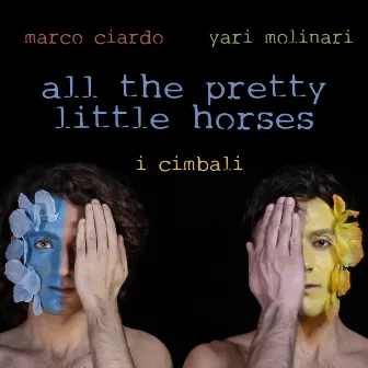 All the Pretty Little Horses by I Cimbali