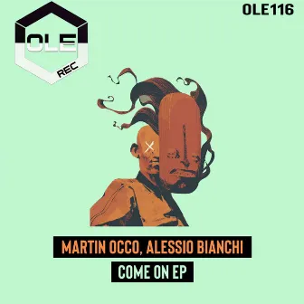 Come On EP by Martin Occo