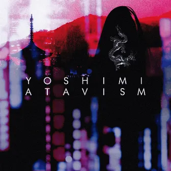 Atavism by Yoshimi