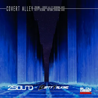 Covert Alley by Dirty Talking