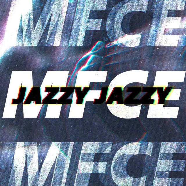 Jazzy Jazzy