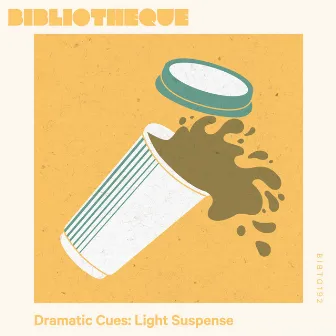 Dramatic Cues: Light Suspense by Paper Boy