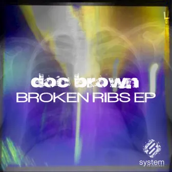 Broken Ribs by Doc Brown