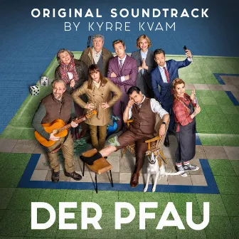 Der Pfau (Original Motion Picture Soundtrack) by Kyrre Kvam