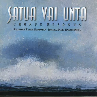 Satua vai unta by Chorus Resonus