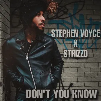 Don't You Know by Stephen Voyce