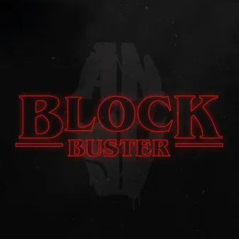 Blockbuster by Ansa