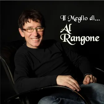 Il meglio di Al Rangone by Al Rangone