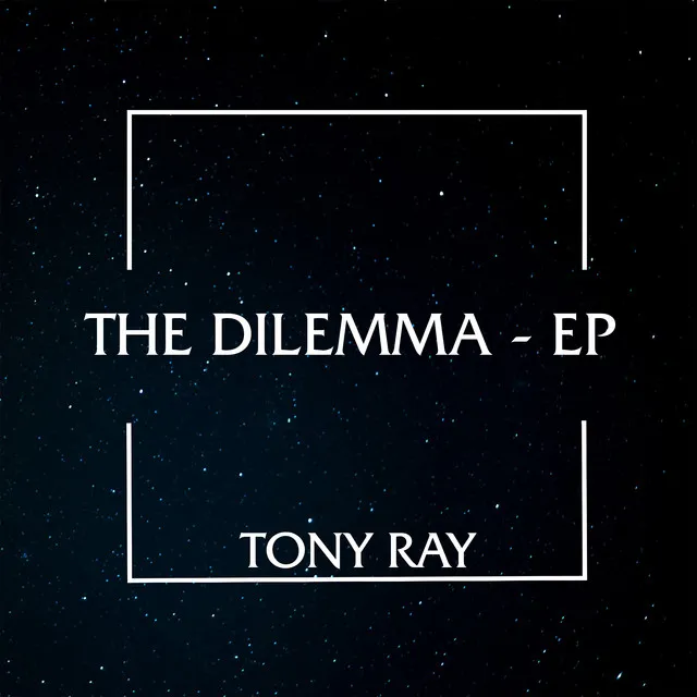 The Dilemma - EP