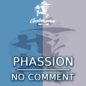 Phassion by No Comment