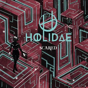 Scared by Holidae