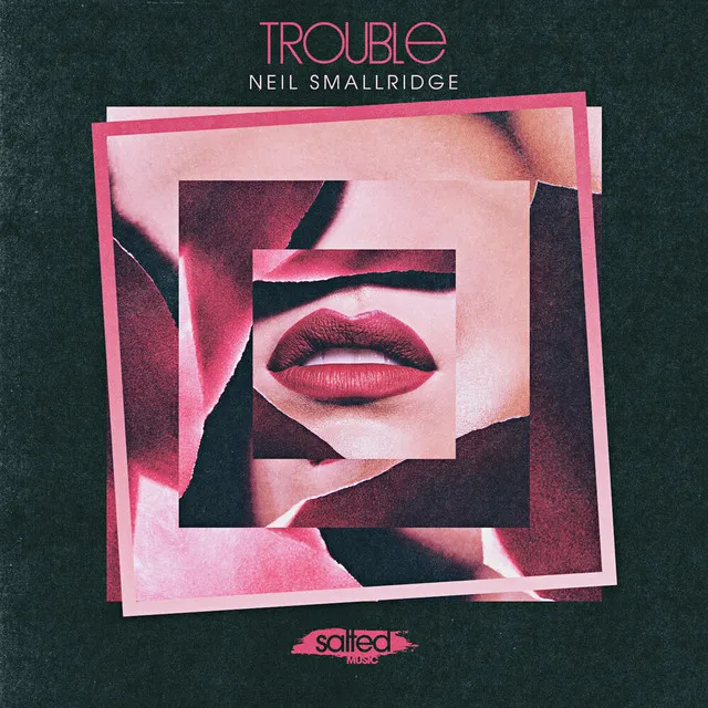 Trouble - Vocal Mix