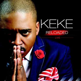 Reloaded (Live) by Keke