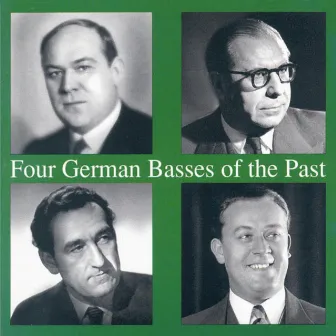 Four German Basses of the Past by Georg Hann