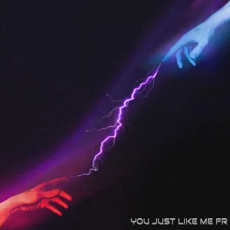 you just like me fr by Christian Jay