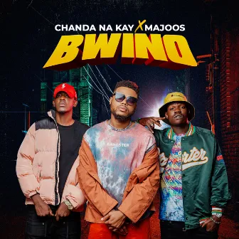 Bwino by Chanda na Kay