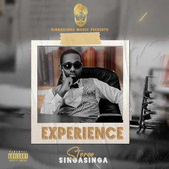 Experience by Stereo Singasinga