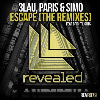 Escape (The Remixes) by Paris & Simo