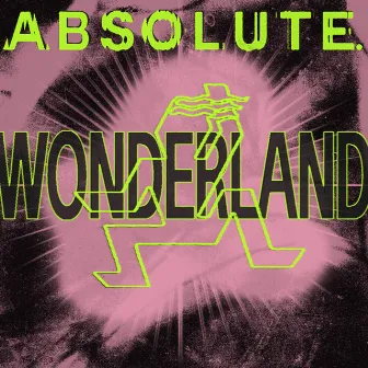 Wonderland (Deluxe) by ABSOLUTE.