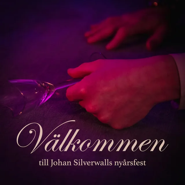 Välkommen till Johan Silverwalls nyårsfest