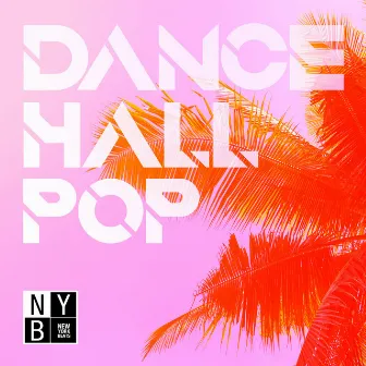 Dancehall Pop by Jonathan Gordon