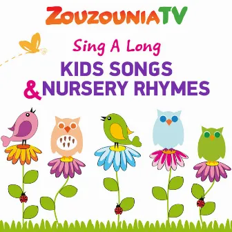 Sing A Long Kids Songs and Nursery Rhymes by Zouzounia TV