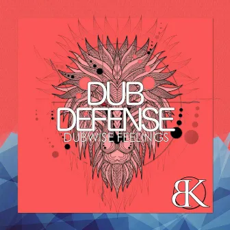 Dubwise Feelings by Dub Defense