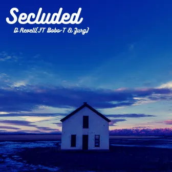 Secluded by D Revell