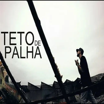 Teto de Palha by Barão Rec