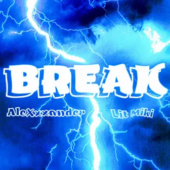 Break by AleXxxander