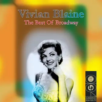 The Best of Broadway by Vivian Blaine